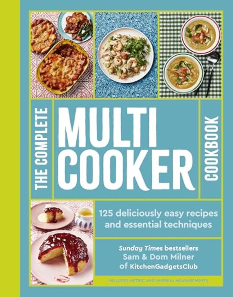 The Complete Multicooker Cookbook