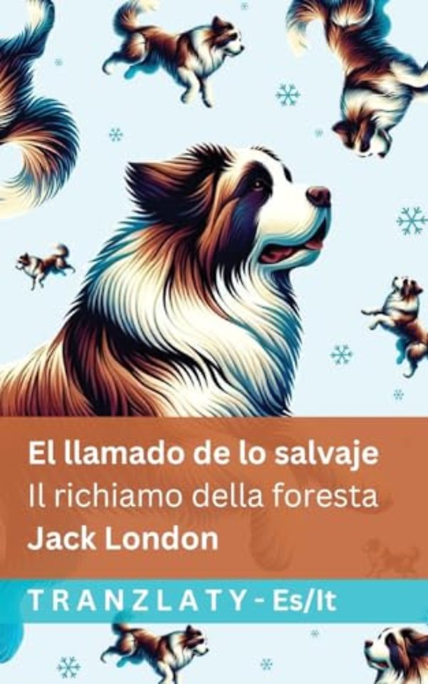 El llamado de lo salvaje / Il richiamo della foresta
