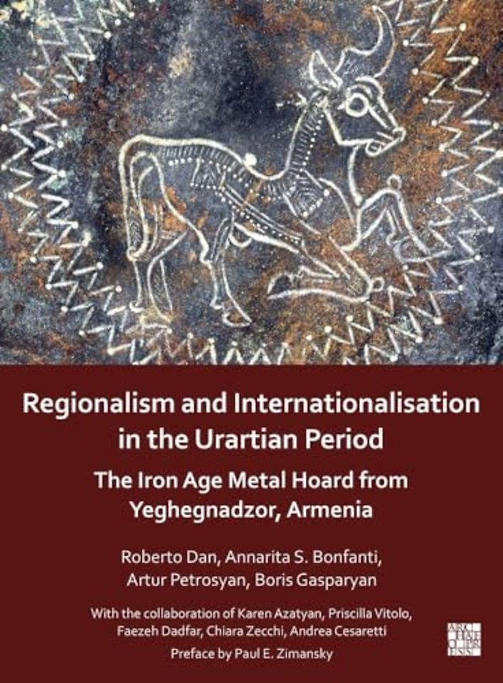 Regionalism and Internationalisation in the Urartian Period