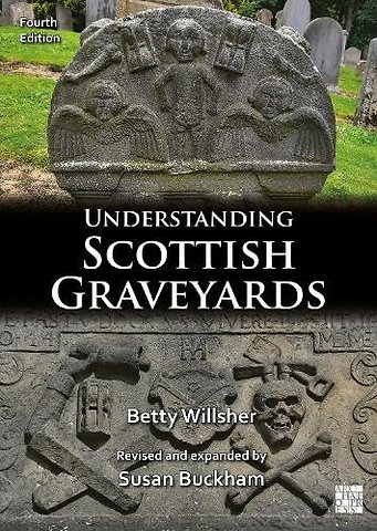 Understanding Scottish Graveyards