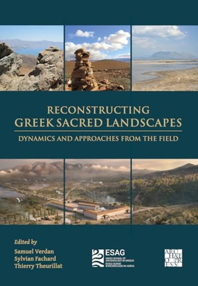 Reconstructing Greek Sacred Landscapes