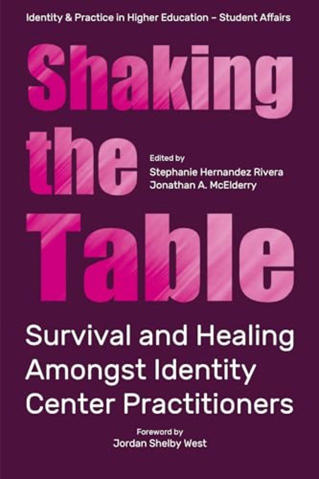 Shaking the Table – Survival and Healing Amongst Identity Center Practitioners