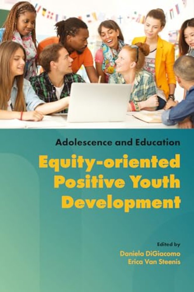 Equity–oriented Positive Youth Development