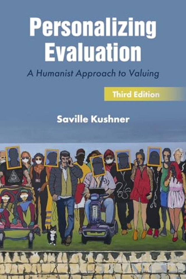 Personalizing Evaluation – A Humanist Approach to Valuing