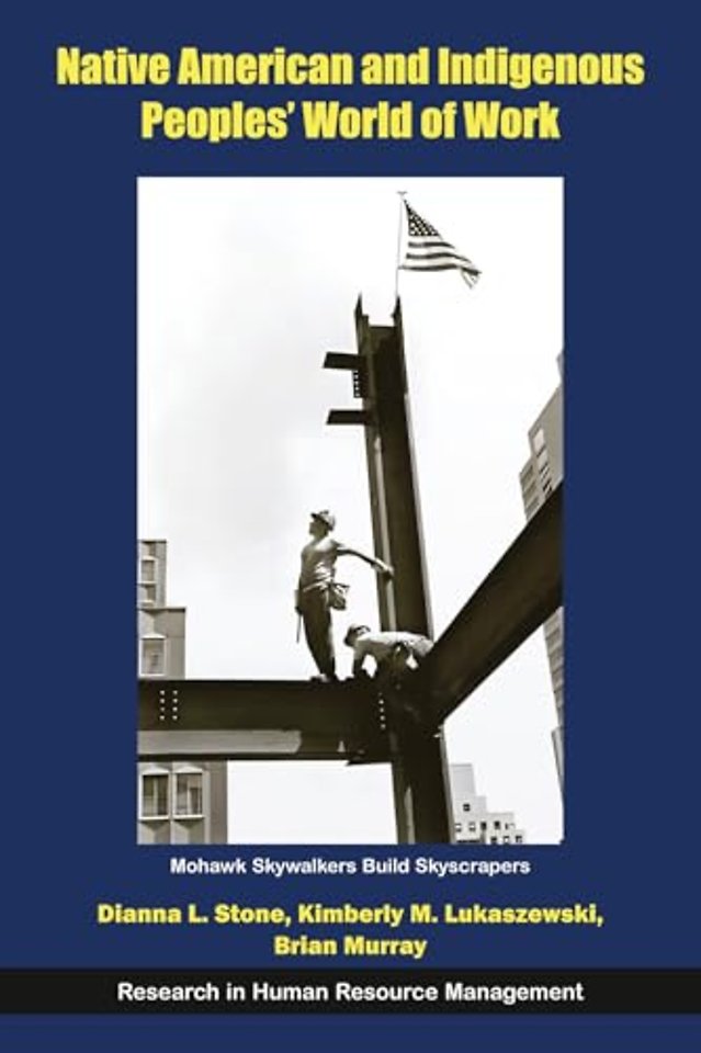 Native American and Indigenous Peoples' World of Work