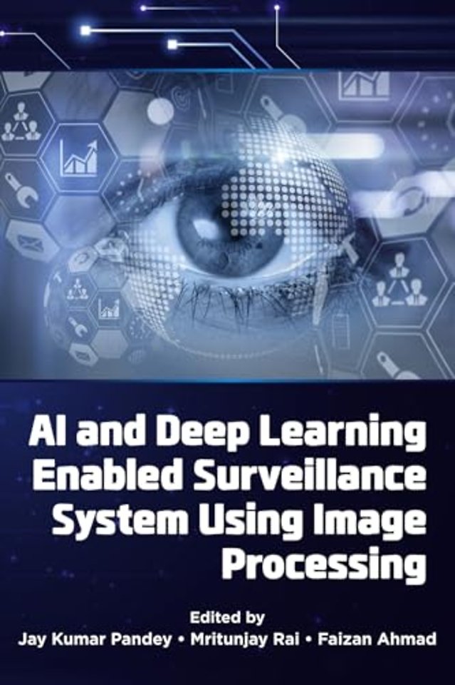 AI and Deep Learning Enabled Surveillance System Using Image Processing
