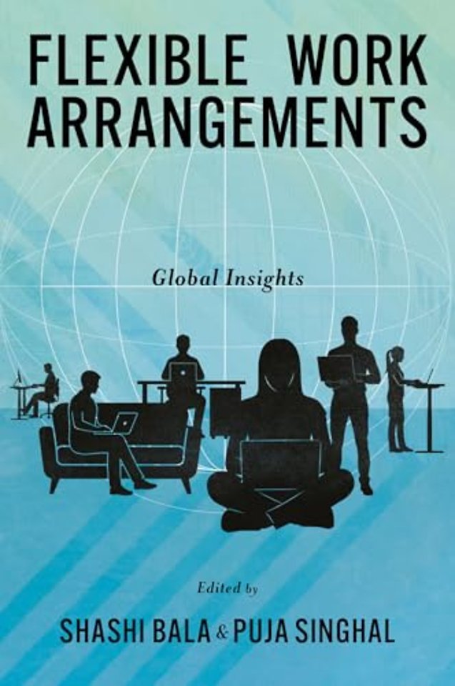 Flexible Work Arrangements – Global Insights