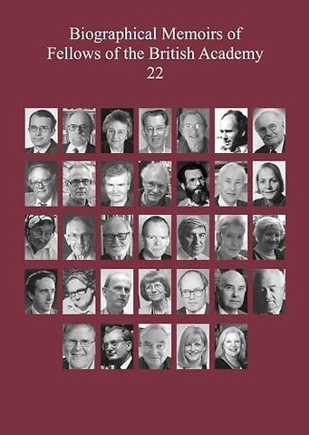 Biographical Memoirs of Fellows of the British Academy, 22
