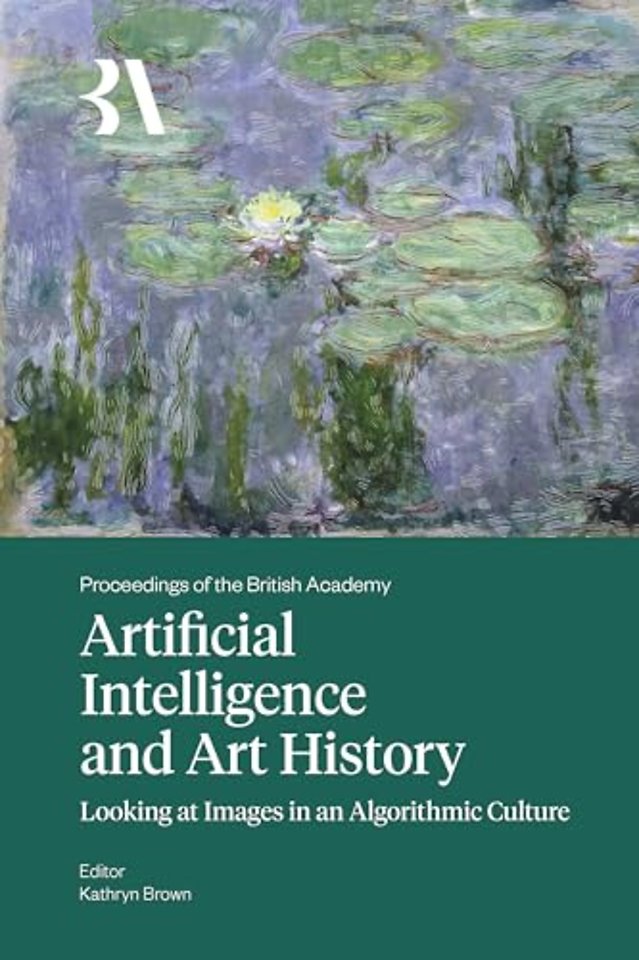 Artificial Intelligence and Art History – Looking at Images in an Algorithmic Culture