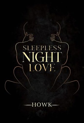 Sleepless Night Love