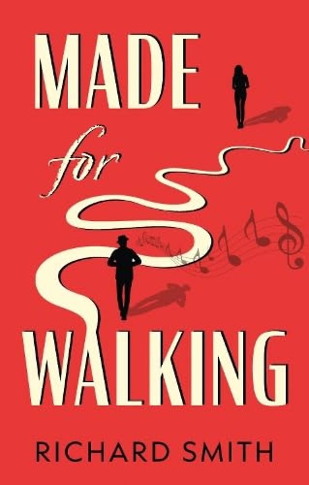 Made for Walking