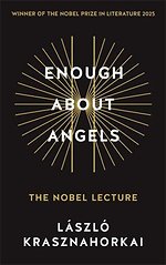 Enough About Angels