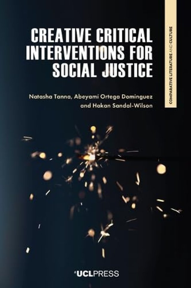 Creative Critical Interventions for Social Justice