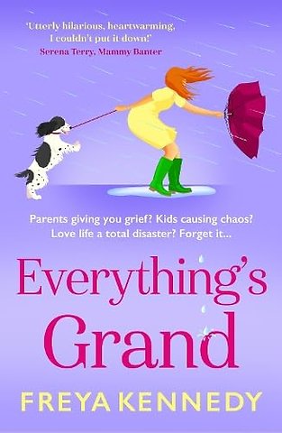 Everything's Grand