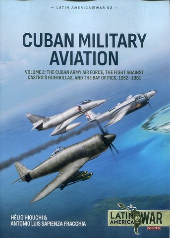 Cuban Military Aviation Volume 2