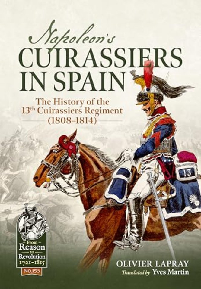 Napoleon's Cuirassiers in Spain