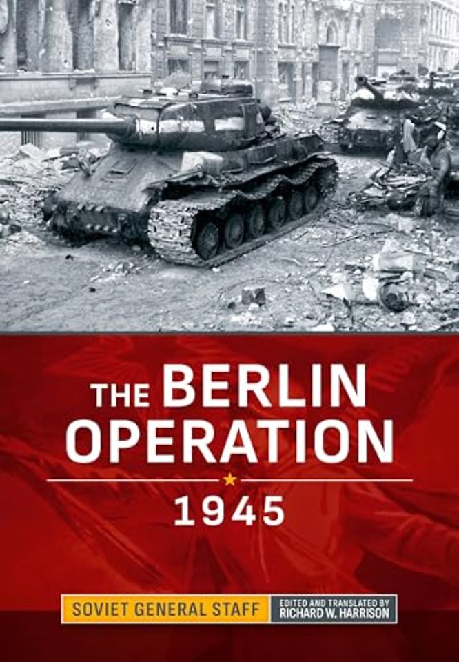 The Berlin Operation 1945