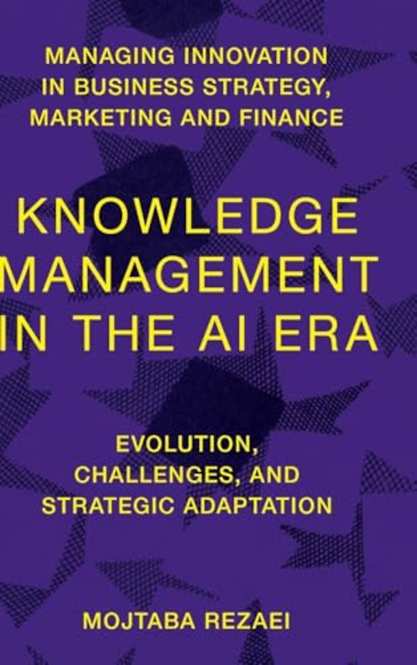 Knowledge Management in the AI Era – Evolution, Challenges, and Strategic Adaptation