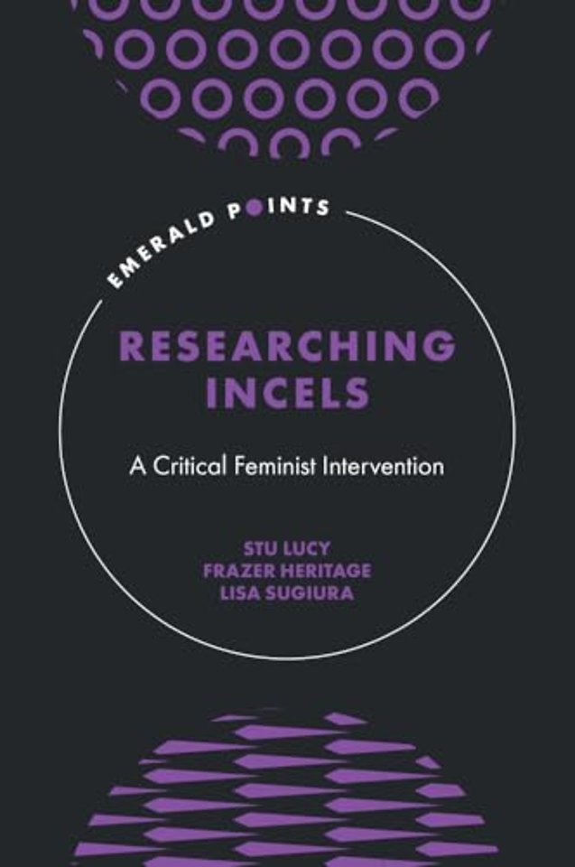 Researching Incels – A Critical Feminist Intervention