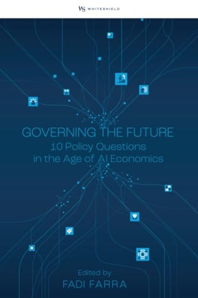 Governing the Future – Ten Policy Questions in the Age of AI Economics