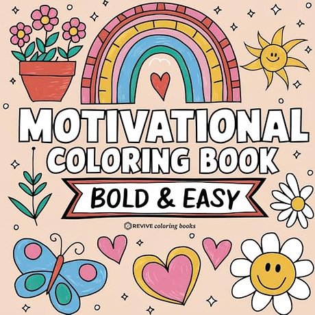 Bold & Easy Motivational Coloring Book