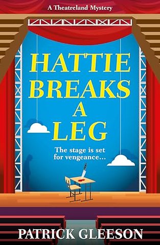 Hattie Breaks a Leg