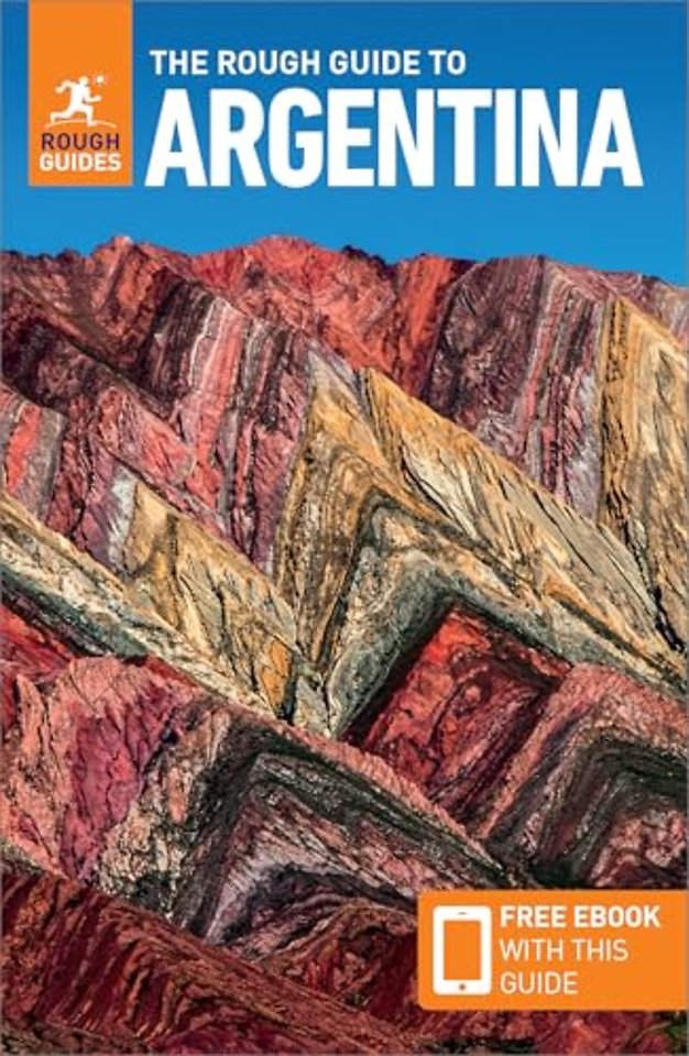 The Rough Guide to Argentina: Travel Guide with eBook