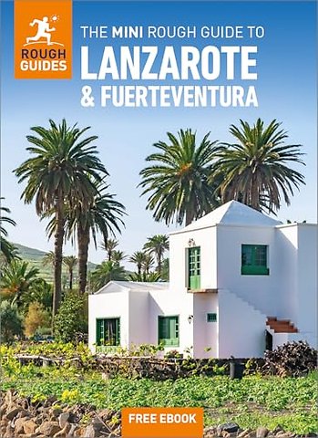 The Mini Rough Guide to Lanzarote and Fuerteventura: Travel Guide with eBook
