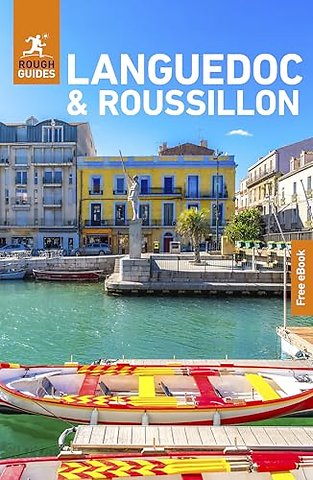 Rough Guides Languedoc and Roussillon: Travel Guide with eBook