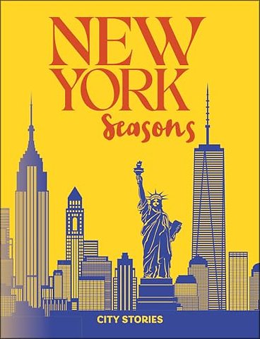 Rough Guides City Stories: New York Seasons