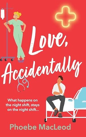 Love, Accidentally