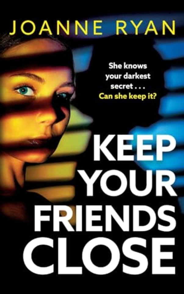 Keep Your Friends Close