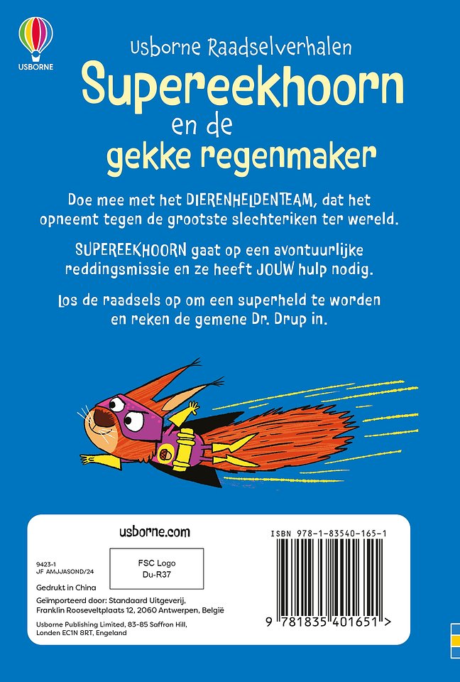 Supereekhoorn en de gekke regenmaker