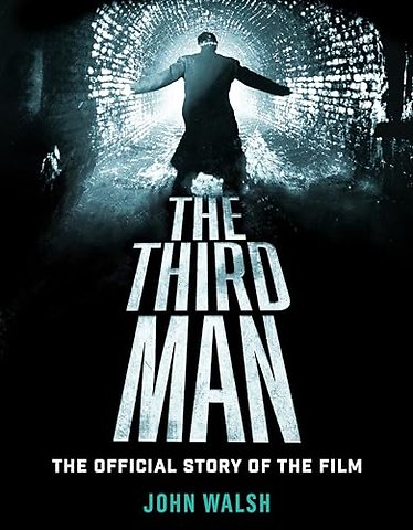 The Third Man: The Official Story of the Film