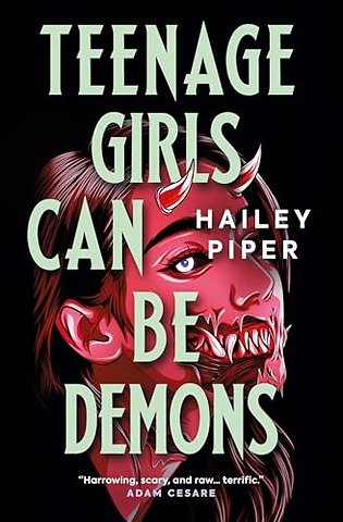 Teenage Girls Can Be Demons