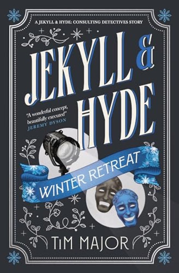 Jekyll & Hyde: Winter Retreat