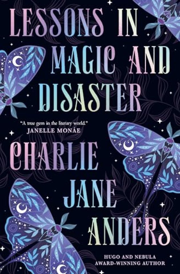 Lessons in Magic and Disaster