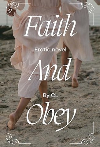 Faith and Obey