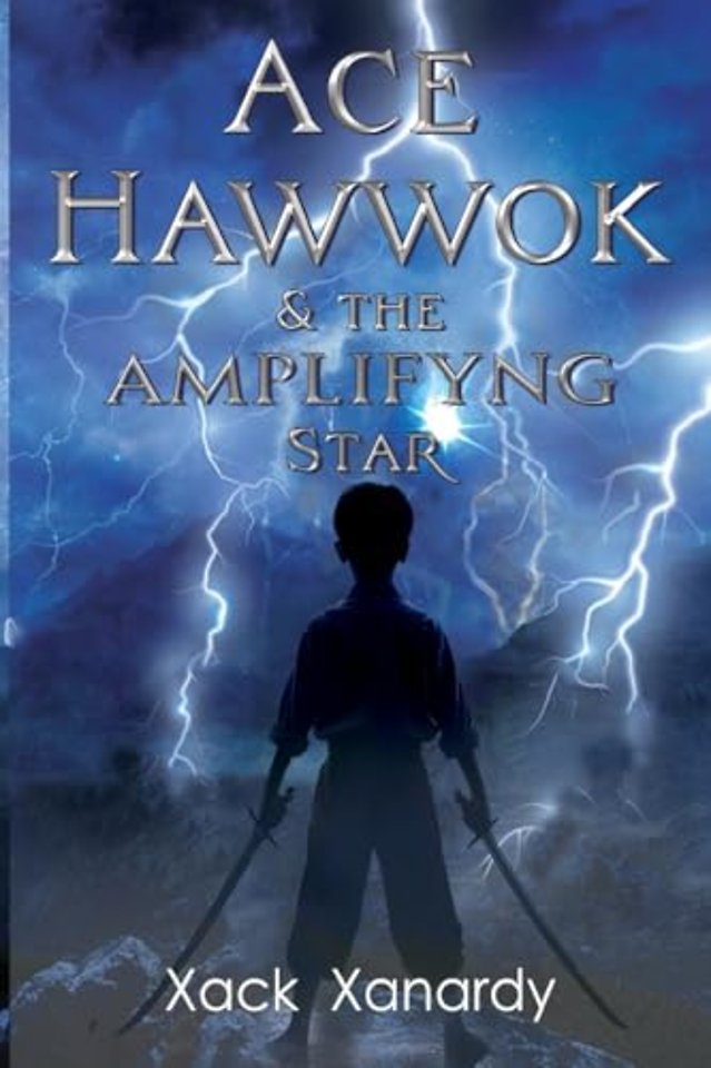 Ace Hawwok & the Amplifying Star
