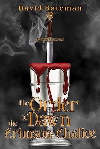 The Order of Dawn The Crimson Chalice