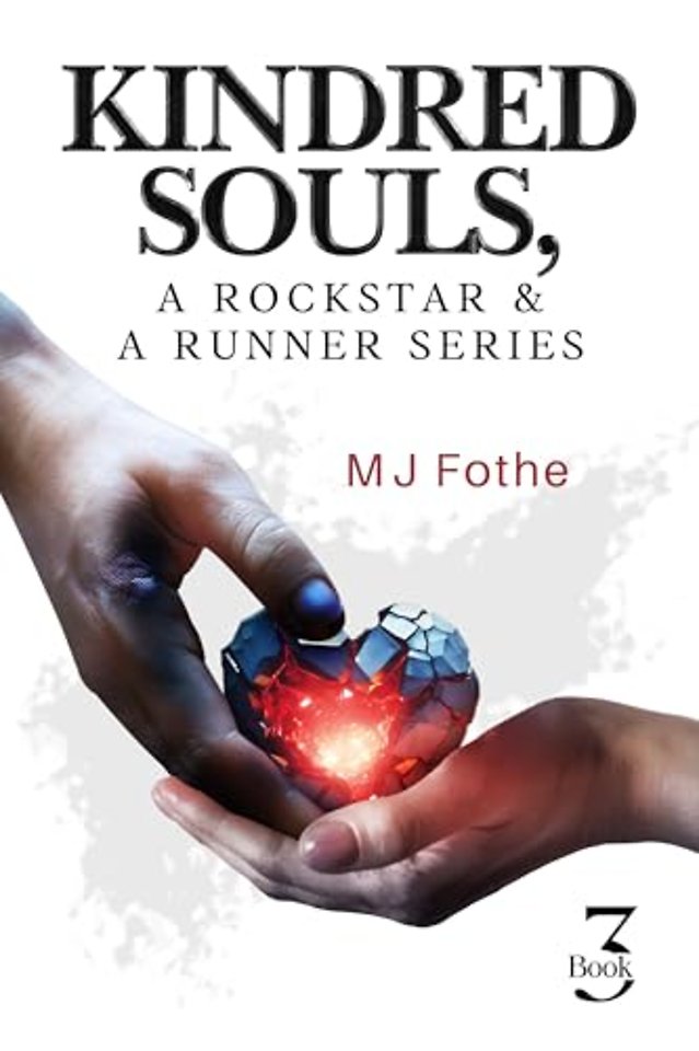 Kindred Souls; A Rockstar & A Runner Series, Book 3