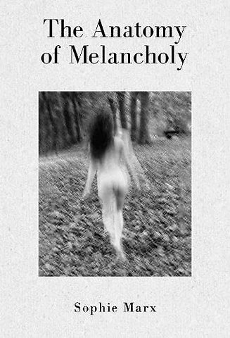 The Anatomy of Melancholy