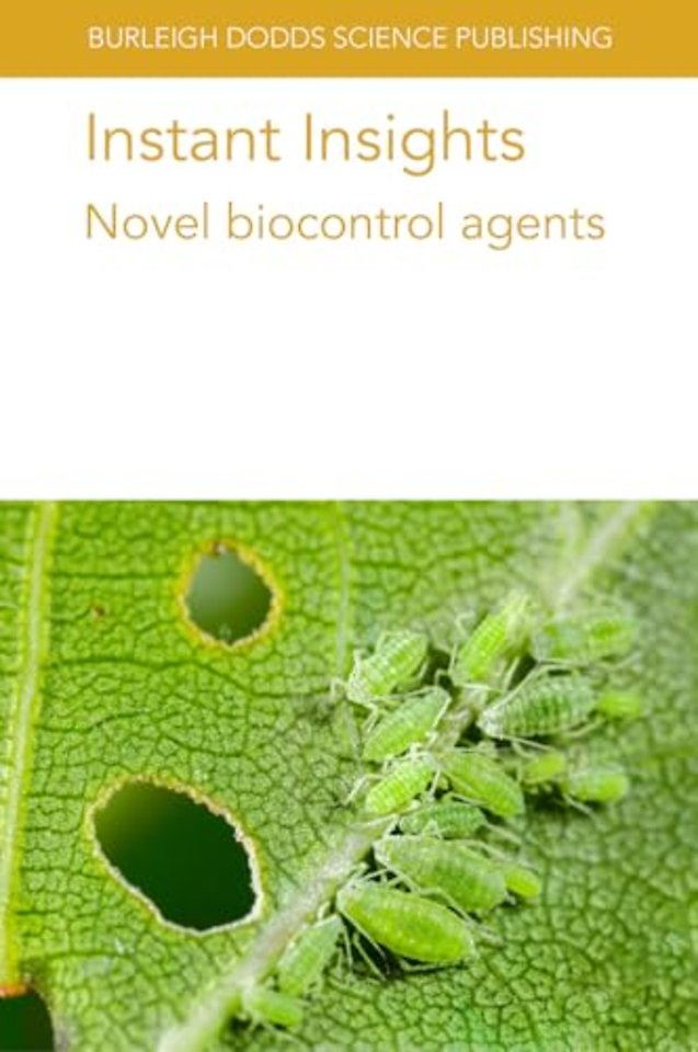Instant Insights: Novel Biocontrol Agents