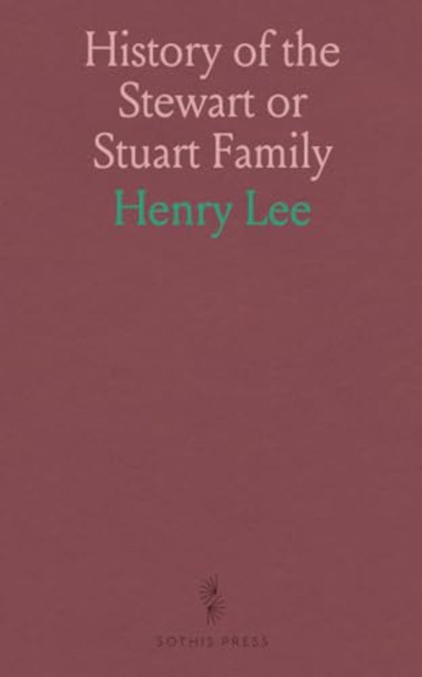 History of the Stewart or Stuart Family