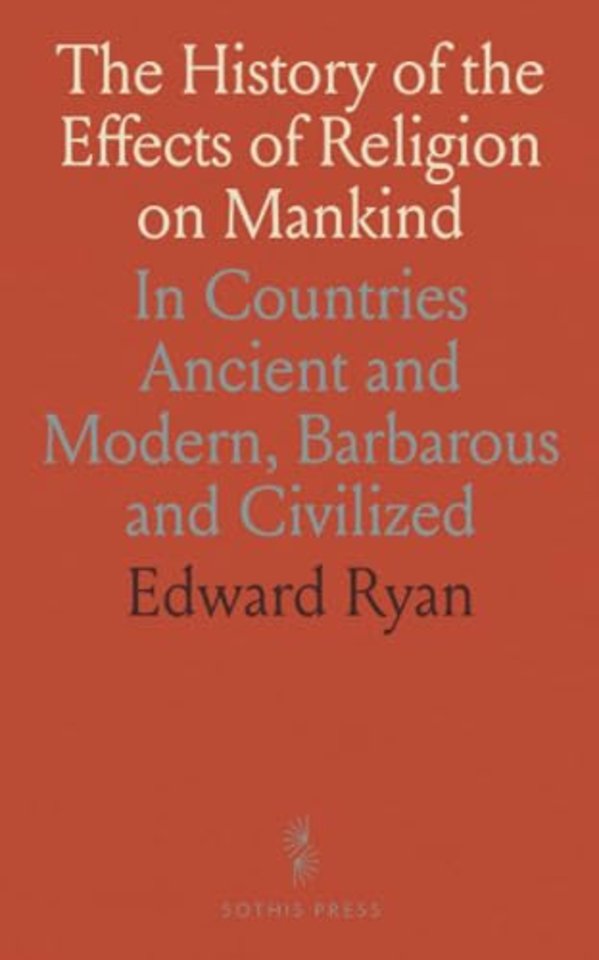 History of the Effects of Religion on Mankind