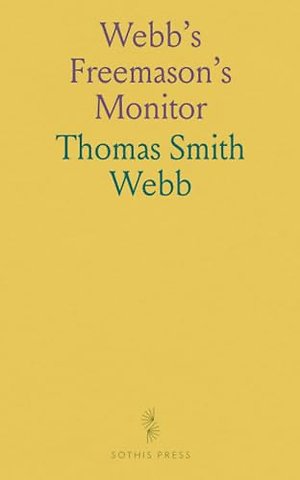 Webb's Freemason's Monitor