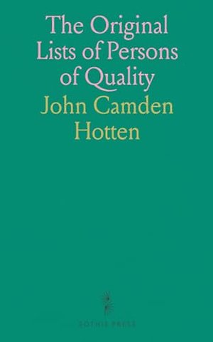 Original Lists of Persons of Quality