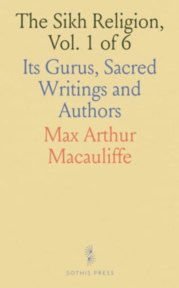 Sikh Religion, Vol. 1 of 6