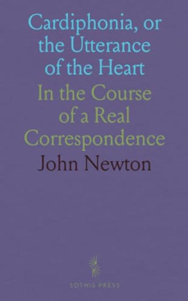 Cardiphonia, or the Utterance of the Heart
