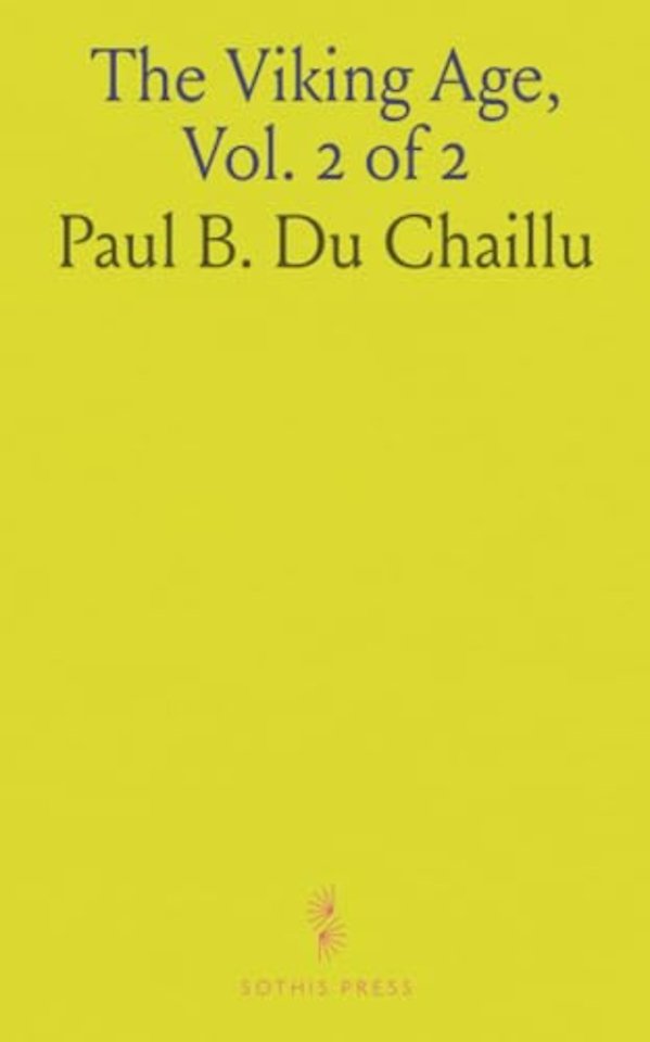 Viking Age, Vol. 2 of 2